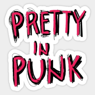 Pretty in punk Sticker